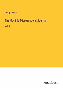The Monthly Microscopical Journal - Lawson, Henry