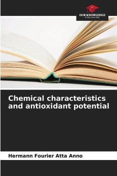 Chemical characteristics and antioxidant potential - Anno, Hermann Fourier Atta