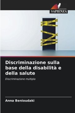 Discriminazione sulla base della disabilità e della salute - Benioudaki, Anna