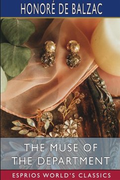 The Muse of the Department (Esprios Classics) - Balzac, Honoré de