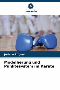 Modellierung und Punktesystem im Karate - Frigout, Jérôme