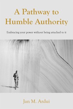 A Pathway to Humble Authority