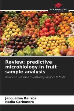 Review: predictive microbiology in fruit sample analysis - Bairros, Jacqueline;Carbonera, Nadia