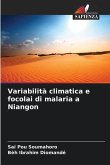 Variabilità climatica e focolai di malaria a Niangon