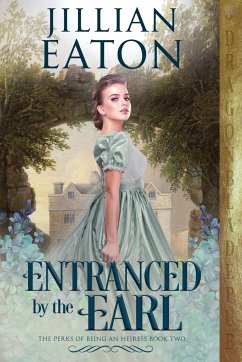 Entranced by the Earl - Eaton, Jillian