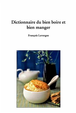 Devenir docteur en bien manger - Lavergne, François