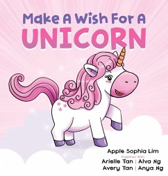 Make a Wish for a Unicorn - Lim, Apple Sophia