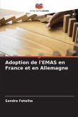 Adoption de l'EMAS en France et en Allemagne