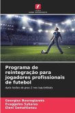 Programa de reintegração para jogadores profissionais de futebol