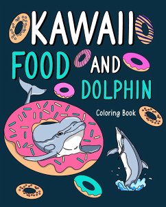 Kawaii Food and Dolphin Coloring Book - Paperland