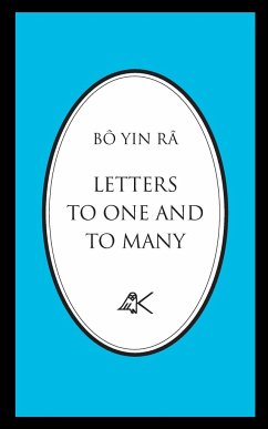 Letters To One And To Many - (J. A. Schneiderfranken), Bô Yin Râ