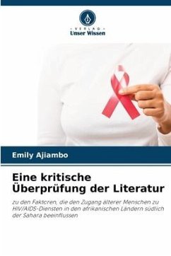 Eine kritische Überprüfung der Literatur - Ajiambo, Emily