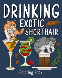 Drinking Exotic Shorthair Coloring Book - Paperland