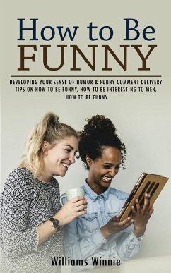 How to Be Funny - Winnie, Williams