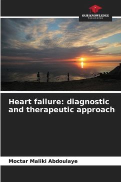 Heart failure: diagnostic and therapeutic approach - Maliki Abdoulaye, Moctar