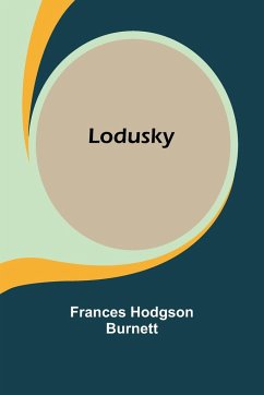 Lodusky - Burnett, Frances Hodgson