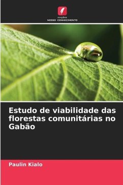 Estudo de viabilidade das florestas comunitárias no Gabão - Kialo, Paulin