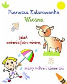 Pierwsza Kolorowanka, Wiosna