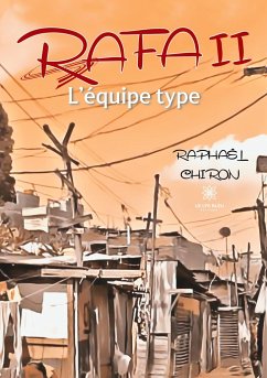 Rafa II: L'équipe type - Raphael Chiron