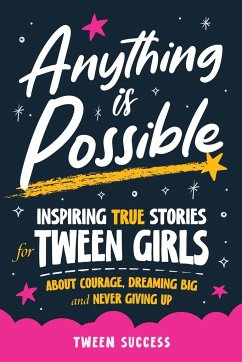 Anything is Possible - Success, Tween; Bowe, Ferne