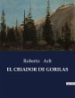 EL CRIADOR DE GORILAS - Bild 1