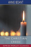 The Christian Creed (Esprios Classics)