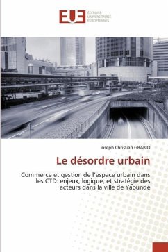 Le désordre urbain - GBABIO, Joseph Christian