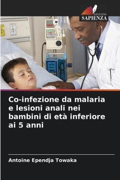 Co-infezione da malaria e lesioni anali nei bambini di età inferiore ai 5 anni - Ependja Towaka, Antoine