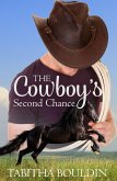 The Cowboy's Second Chance (Redemption Ranch) (eBook, ePUB)