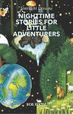 Nighttime Stories for Little Adventurers (Starlight Dreams, #1) (eBook, ePUB)