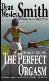In Search of the Perfect Orgasm (eBook, ePUB)