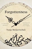 Forgottenness: A Novel (eBook, ePUB)