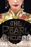 The Pearl Concubine (A Qing Court Novel, #2) (eBook, ePUB)