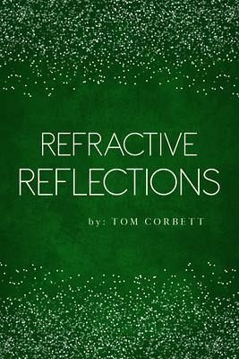 Refractive Reflections (eBook, ePUB)
