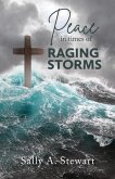 Peace in Times of Raging Storms (eBook, ePUB)