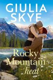 Rocky Mountain Heat (Take a Holiday, #1) (eBook, ePUB)