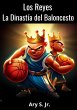 Los Reyes La Dinastía del Baloncesto... - Bild 1