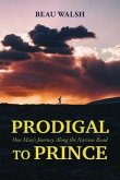 Prodigal to Prince (eBook, ePUB)