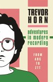 Adventures in Modern Recording (eBook, ePUB)