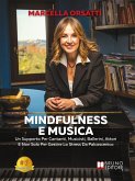 Mindfulness e Musica (eBook, ePUB) Mindfulness e Musica (eBook, ePUB)