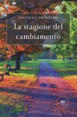 La stagione del cambiamento (eBook, ePUB)