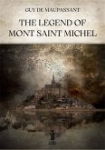 The Legend of Mont Saint Michel (eBook, ePUB)
