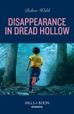 Disappearance In Dread Hollow (eBook, ePUB) Disappearance In Dread Hollow (eBook, ePUB)