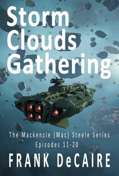 Storm Clouds Gathering (The Mackenzie (Mac) Steele Series, #2) (eBook, ePUB) - DeCaire, Frank