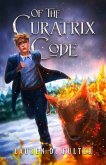 of The Curatrix Code (Book Two Of The Unanswered Questions Series) (eBook, ePUB)