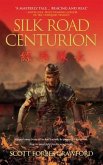 Silk Road Centurion (eBook, ePUB)
