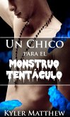 Un Chico para el Monstruo Tentáculo (eBook, ePUB)