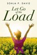 Let Go of the Load (eBook, ePUB) - Bild 1