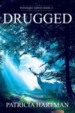 Drugged (Poisoned Series, #2) (eBook, ePUB)
