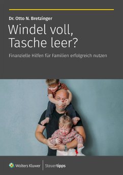 Windel voll, Tasche leer? (eBook, ePUB) - Bretzinger, Otto N.